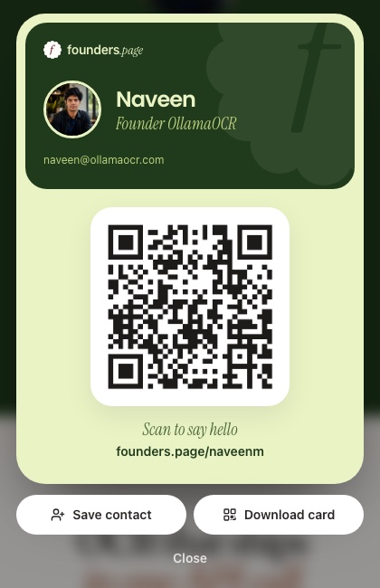 The Founder Card sheet: a green card with Naveen's photo, title and email, a large QR code, and Save contact and Download card buttons underneath